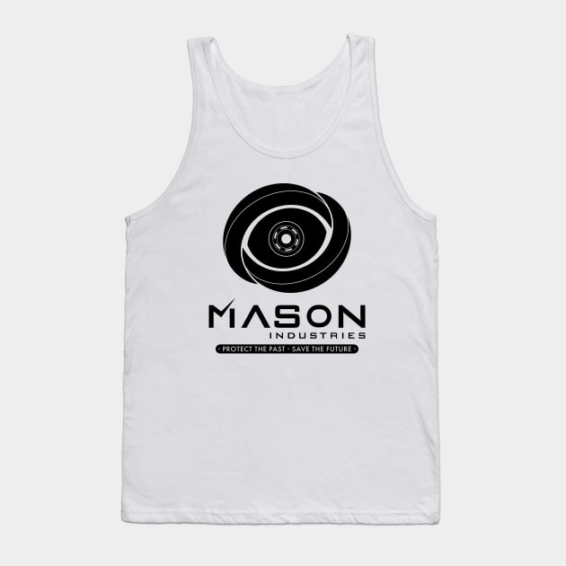 Timeless - Mason Industries Protect The Past Save The Future Tank Top by BadCatDesigns